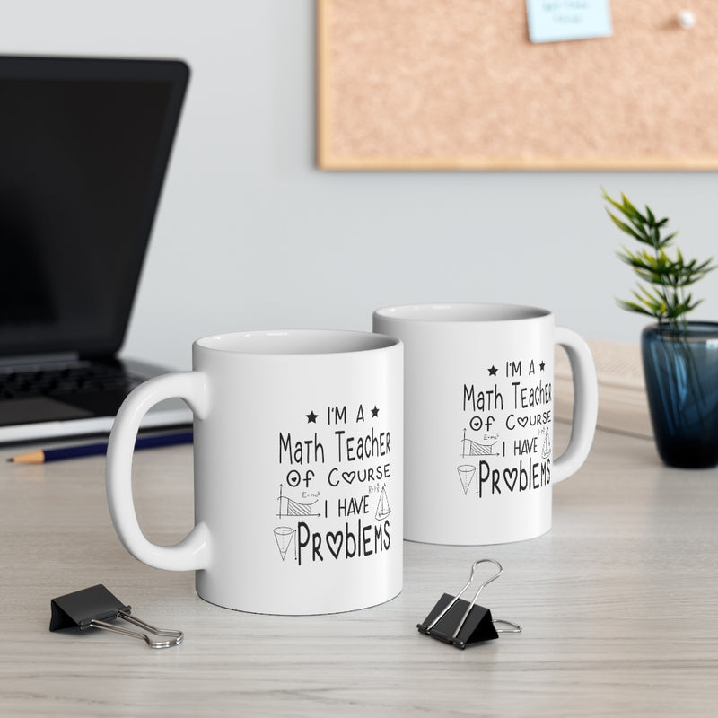 Math Teacher - Mug 11oz