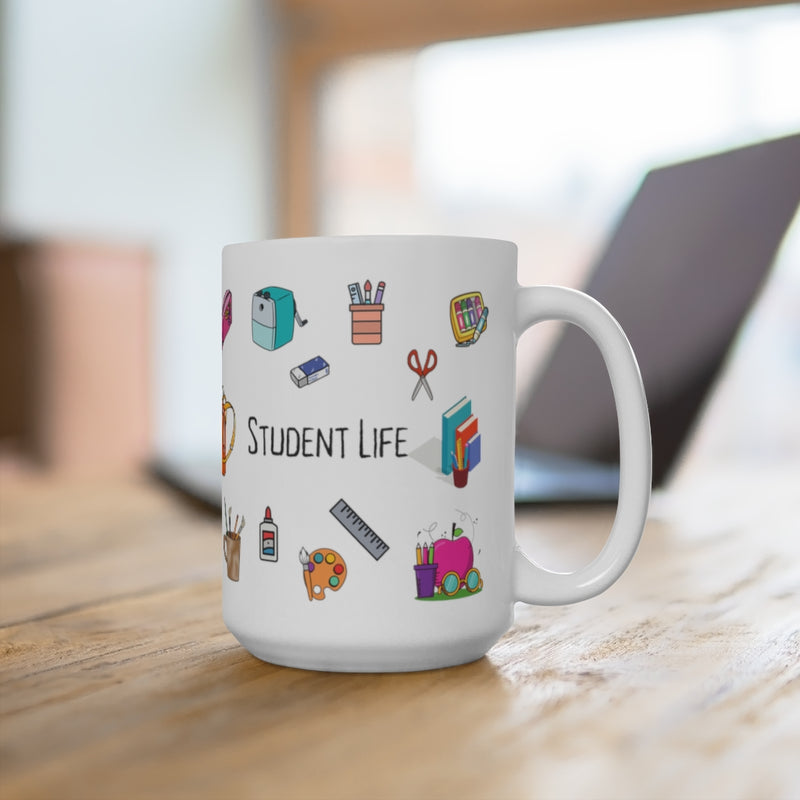 Student Life - Mug 15oz