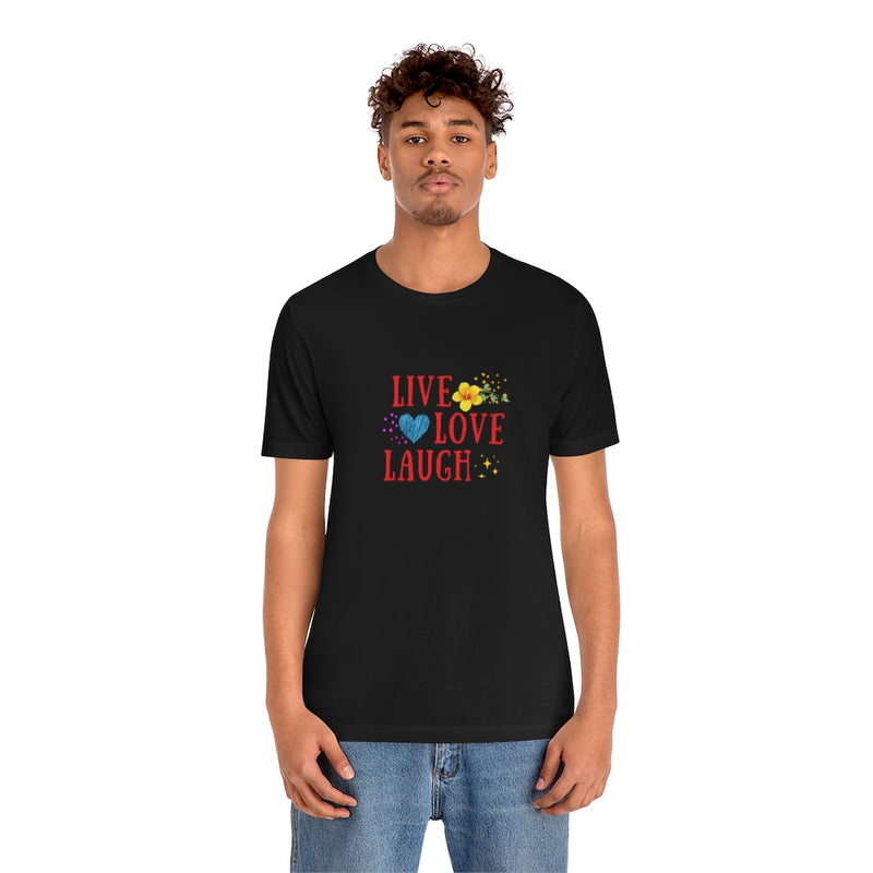 Live Love Laugh - Jersey Short Sleeve Tee