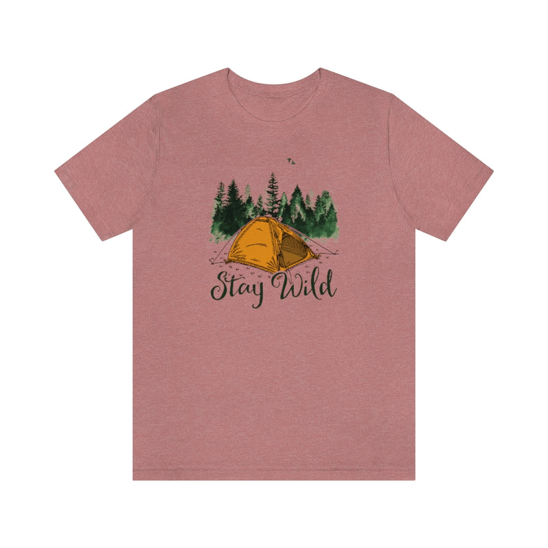 Stay Wild - Jersey Short Sleeve Tee