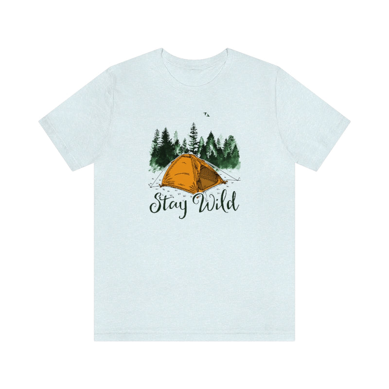 Stay Wild - Jersey Short Sleeve Tee