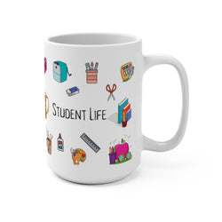 Student Life - Mug 15oz