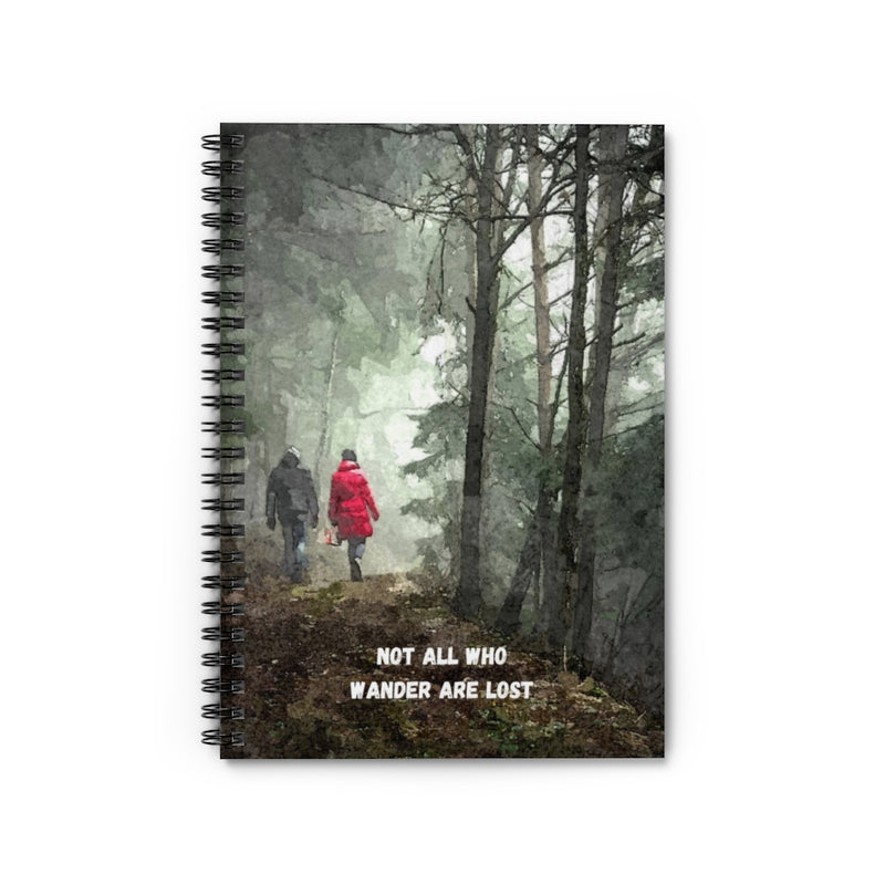 Not all who Wander - Spiral Notebook